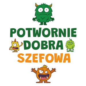 Potwornie Dobra Szefowa - Kubek Biały