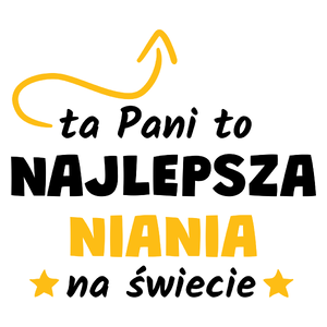 Ta Pani To Najlepsza Niania Na Świecie - Kubek Biały