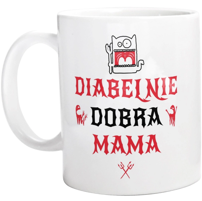 Diabelnie Dobra Mama - Kubek Biały