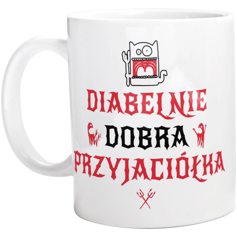 Diabelnie Dobra Przyjaciółka - Kubek Biały