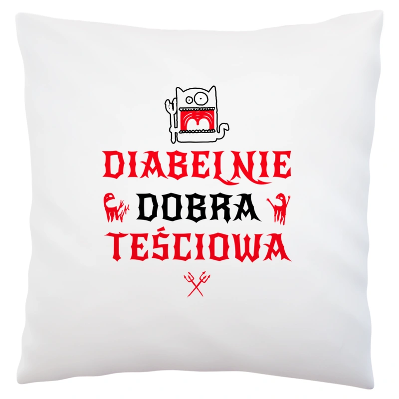 Diabelnie Dobra Teściowa - Poduszka Biała