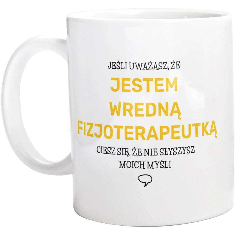 Wredna Fizjoterapeutka - Kubek Biały