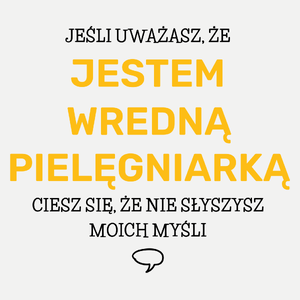 Wredna Pielęgniarka - Damska Koszulka Biała