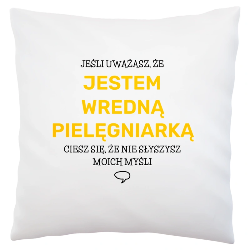 Wredna Pielęgniarka - Poduszka Biała