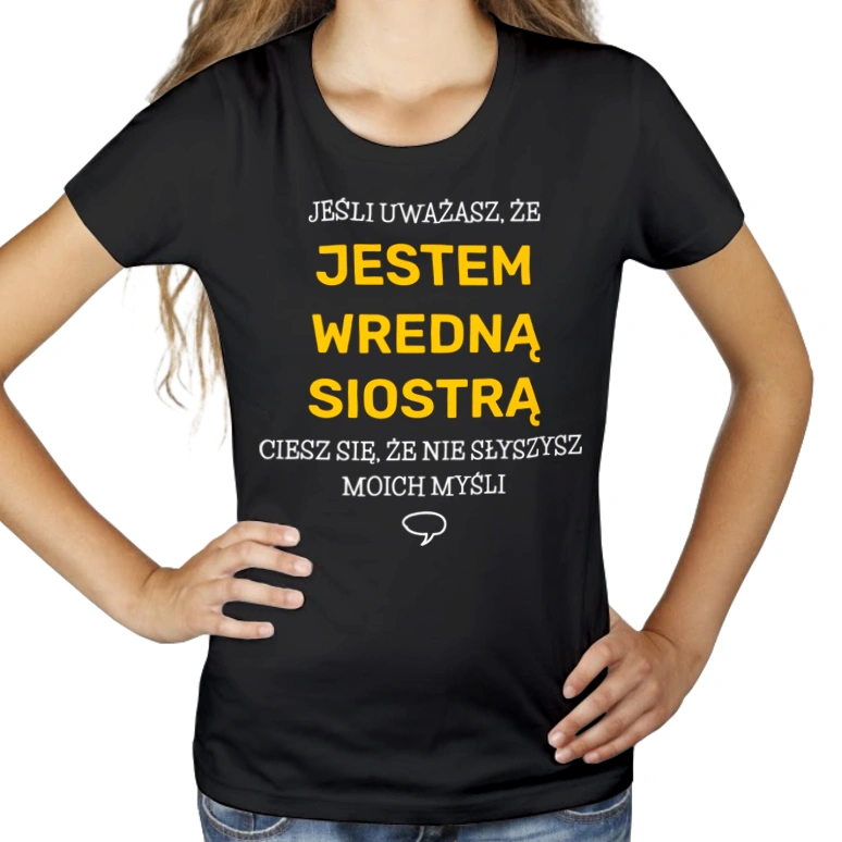 Wredna Siostra - Damska Koszulka Czarna