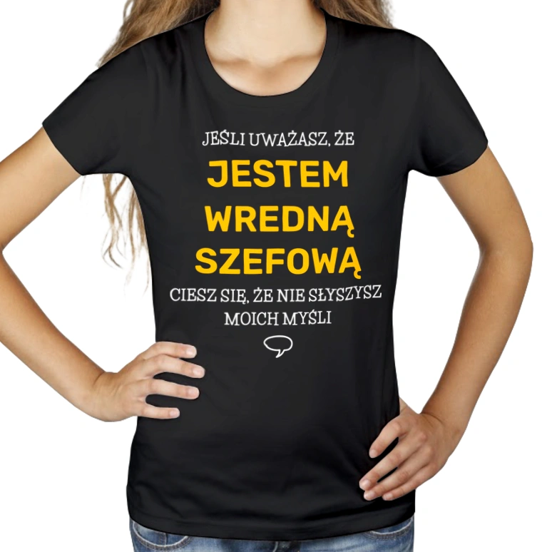 Wredna Szefowa - Damska Koszulka Czarna