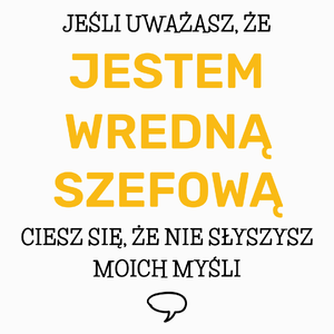 Wredna Szefowa - Poduszka Biała