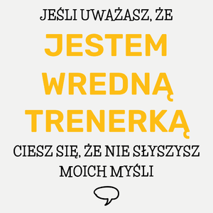 Wredna Trenerka - Damska Koszulka Biała