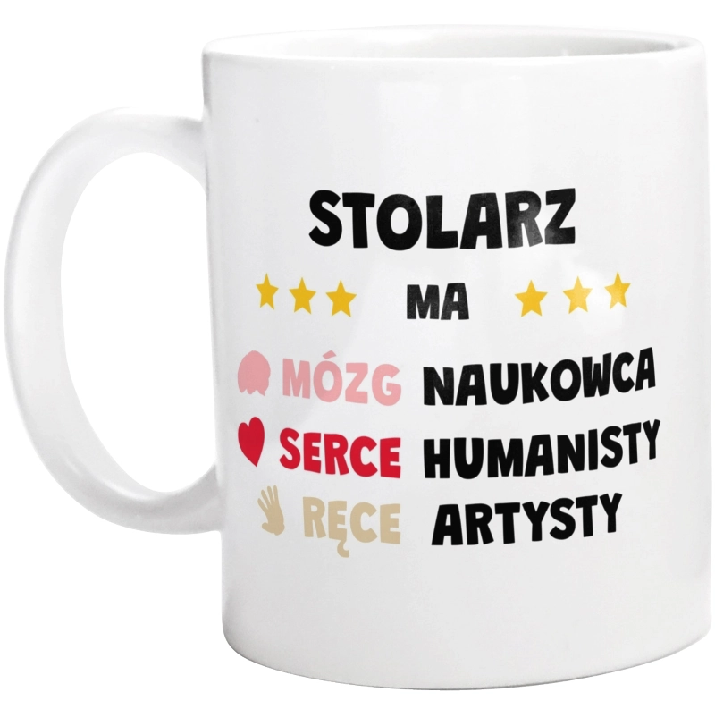 Mózg Serce Ręce Stolarz - Kubek Biały