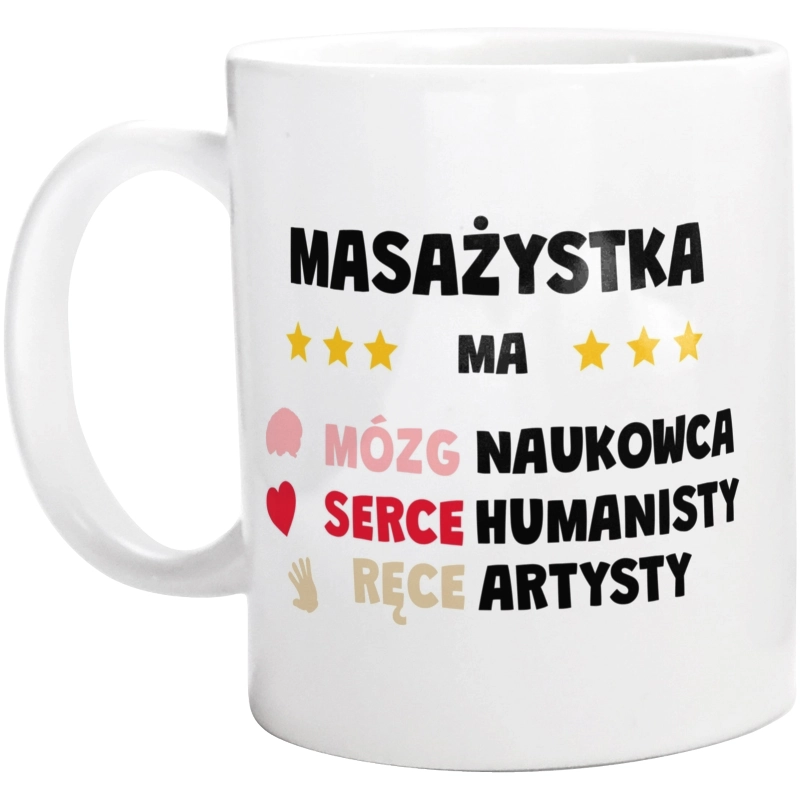 Mózg Serce Ręce Masażystka - Kubek Biały