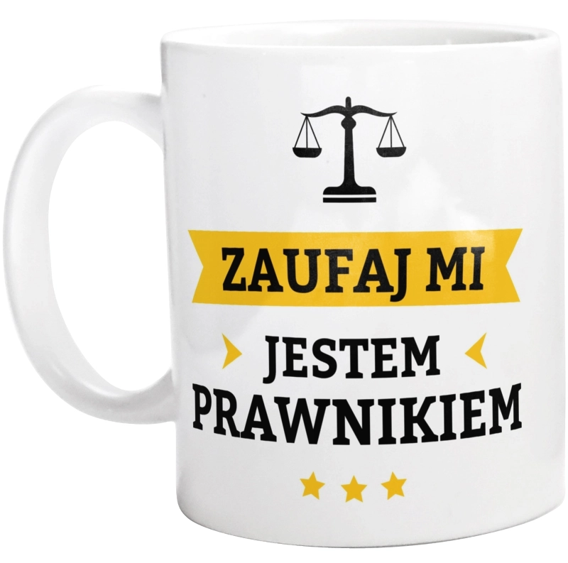 Zaufaj Mi Jestem Prawnikiem - Kubek Biały