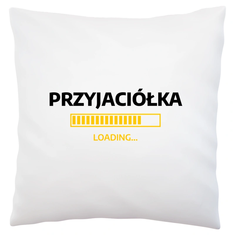 Przyjaciółka Loading - Poduszka Biała