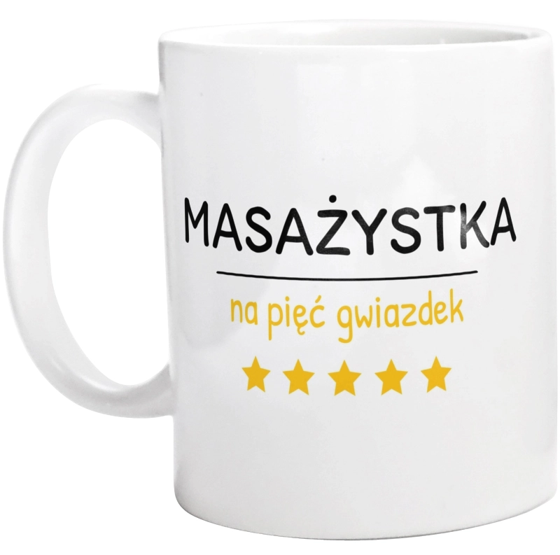 Masażystka Na 5 Gwiazdek - Kubek Biały