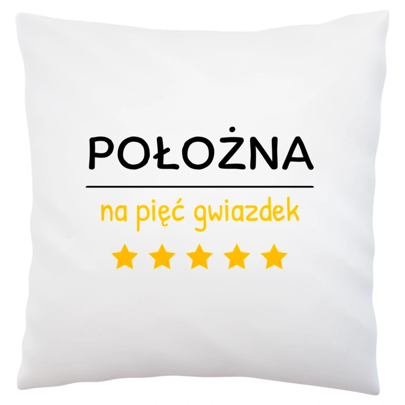 Położna Na 5 Gwiazdek - Poduszka Biała