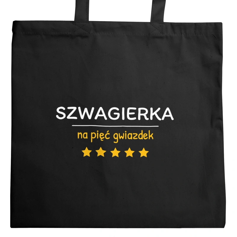 Szwagierka Na 5 Gwiazdek - Torba Na Zakupy Czarna