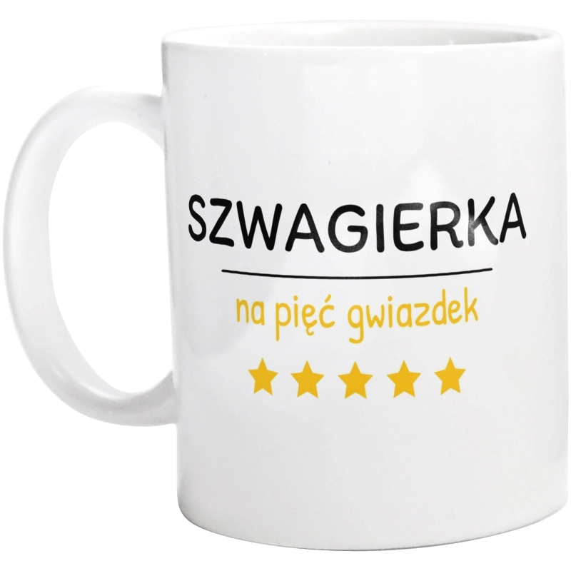 Szwagierka Na 5 Gwiazdek - Kubek Biały