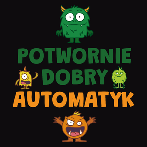 Potwornie Dobry Automatyk - Męska Koszulka Czarna