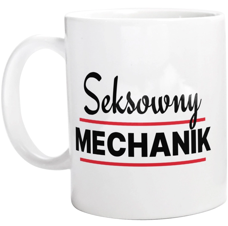 Seksowny Mechanik - Kubek Biały