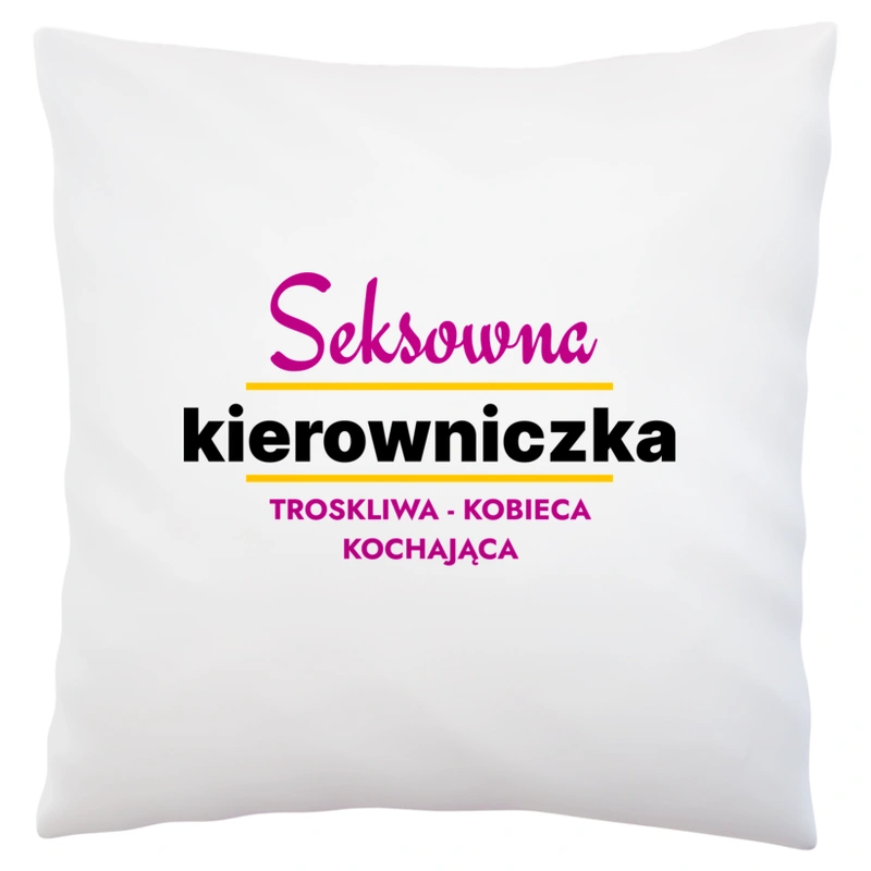 Seksowna Kierowniczka - Poduszka Biała