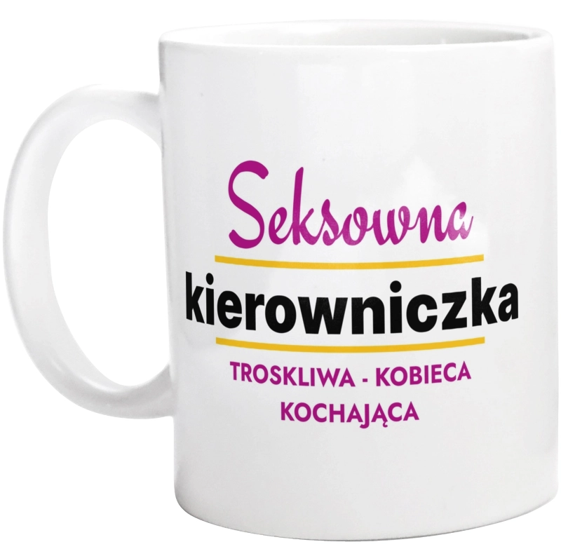 Seksowna Kierowniczka - Kubek Biały