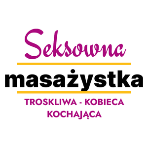 Seksowna Masażystka - Kubek Biały