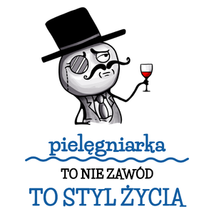 Pielęgniarka To Nie Zawód, To Styl Życia - Kubek Biały