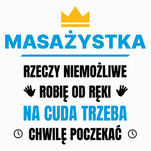 Masażystka Rzeczy Niemożliwe Robię Od Ręki - Poduszka Biała