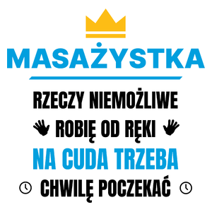 Masażystka Rzeczy Niemożliwe Robię Od Ręki - Kubek Biały