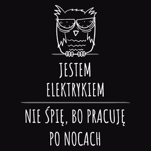 Jestem Elektrykiem Pracuję Po Nocach - Męska Koszulka Czarna