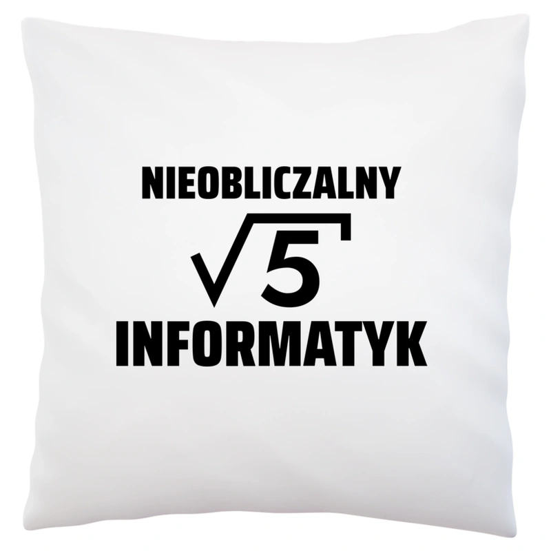 Nieobliczalny Informatyk - Poduszka Biała