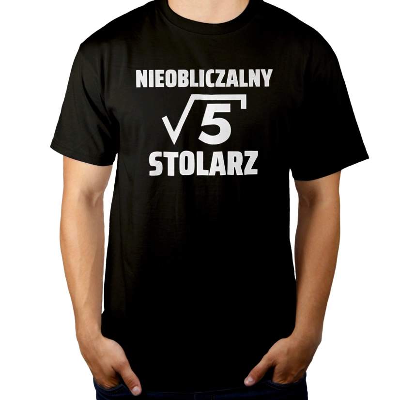 Nieobliczalny Stolarz - Męska Koszulka Czarna