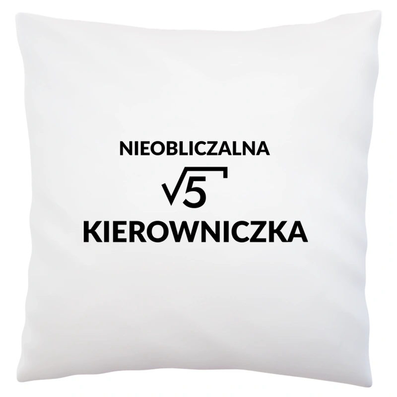 Nieobliczalna Kierowniczka - Poduszka Biała