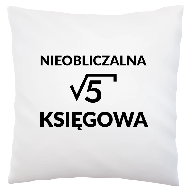 Nieobliczalna Księgowa - Poduszka Biała