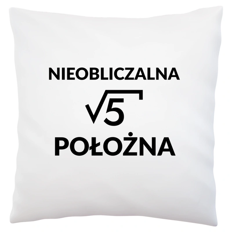 Nieobliczalna Położna - Poduszka Biała