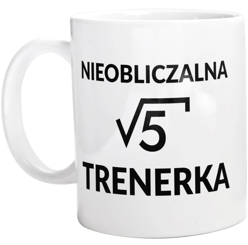 Nieobliczalna Trenerka - Kubek Biały