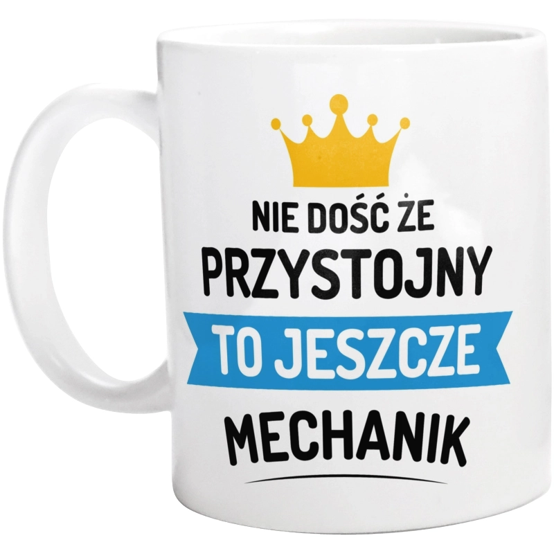 Przystojny Mechanik - Kubek Biały