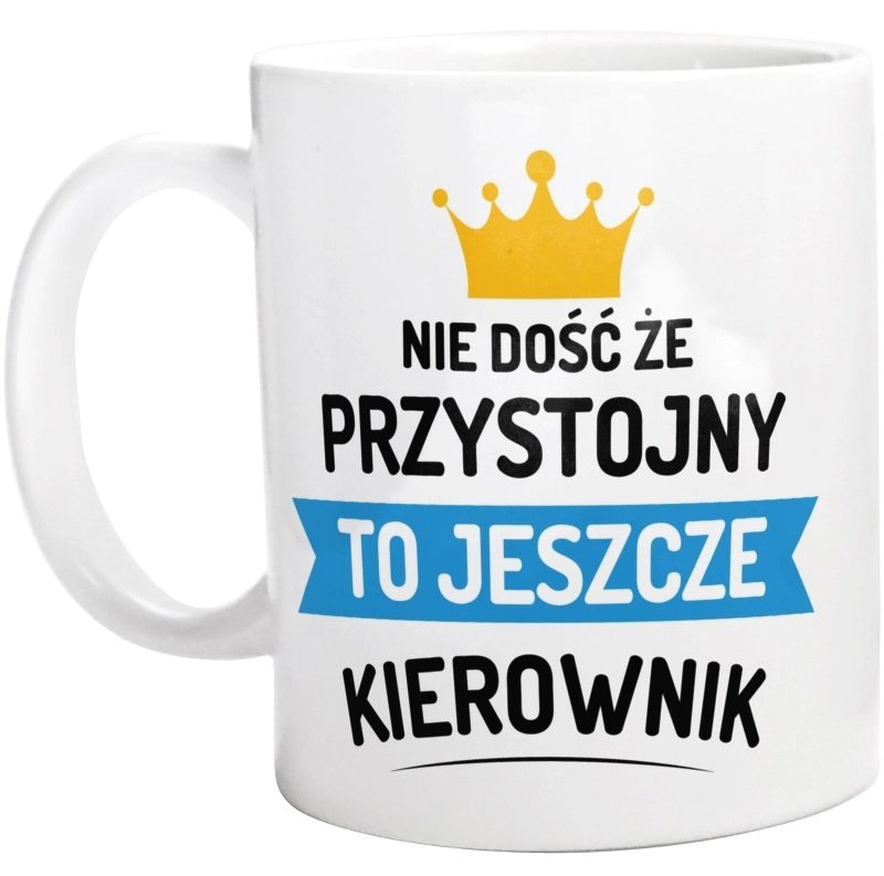 Przystojny Kierownik - Kubek Biały