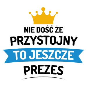 Przystojny Prezes - Kubek Biały