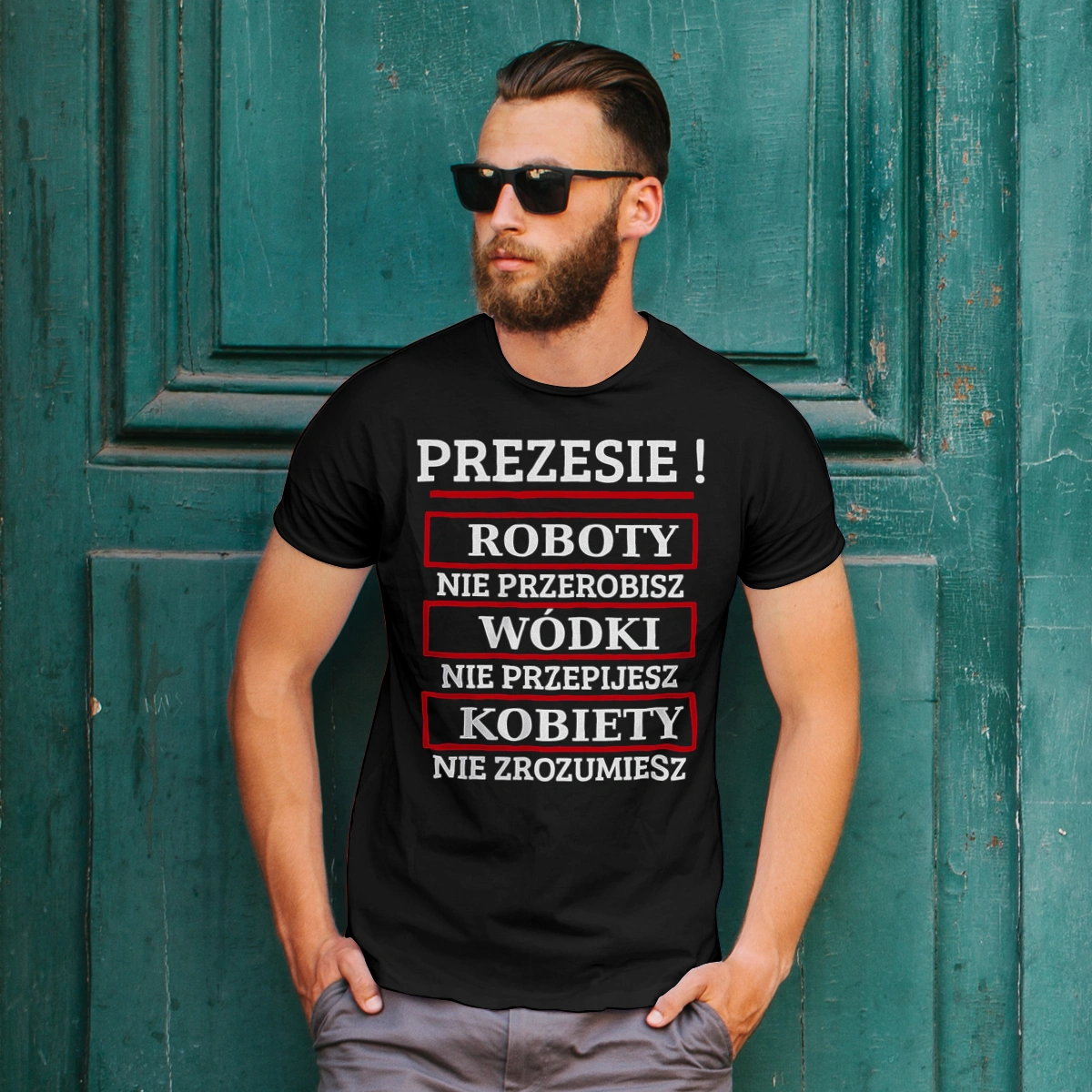 Prezesie! Roboty Nie Przerobisz! - Męska Koszulka Czarna