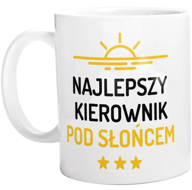 Najlepszy Kierownik Pod Słońcem - Kubek Biały