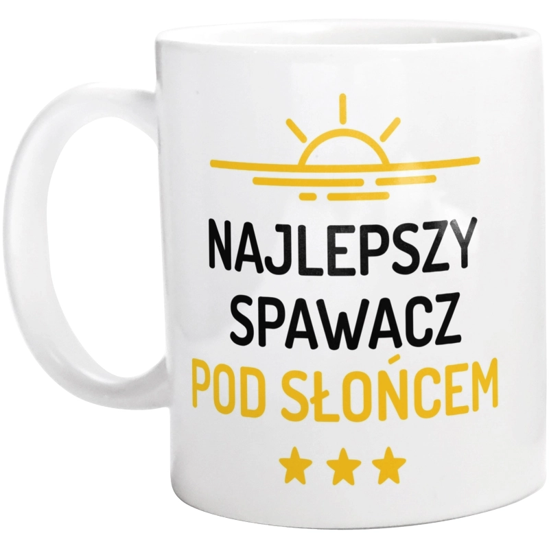 Najlepszy Spawacz Pod Słońcem - Kubek Biały