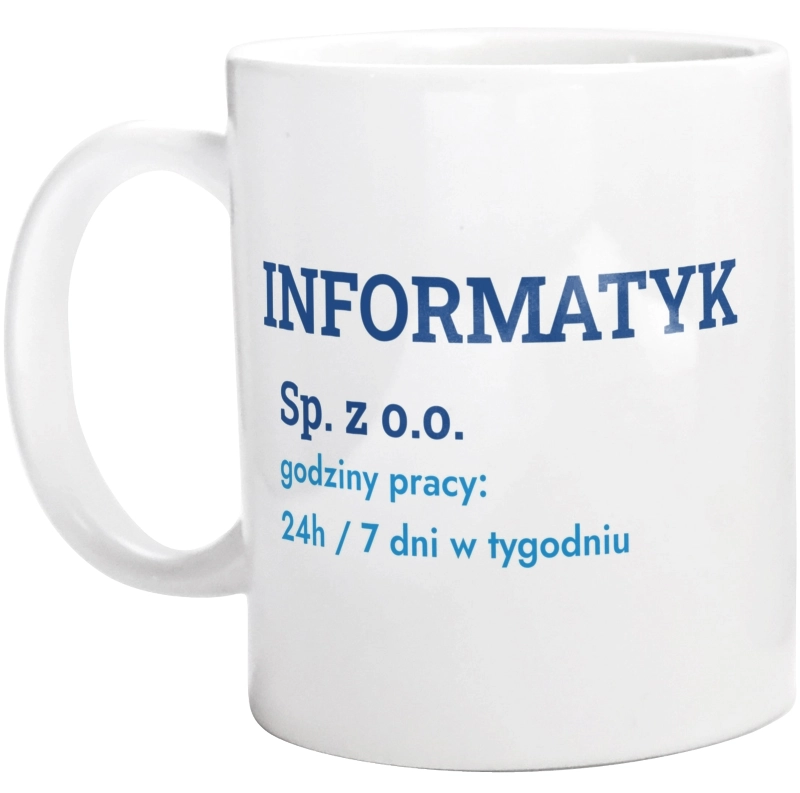 Informatyk Sp. Z O.o. Godziny Pracy - Kubek Biały