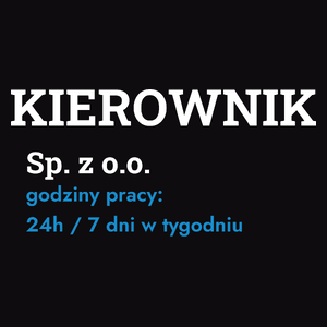 Kierownik Sp. Z O.o. Godziny Pracy - Męska Koszulka Czarna