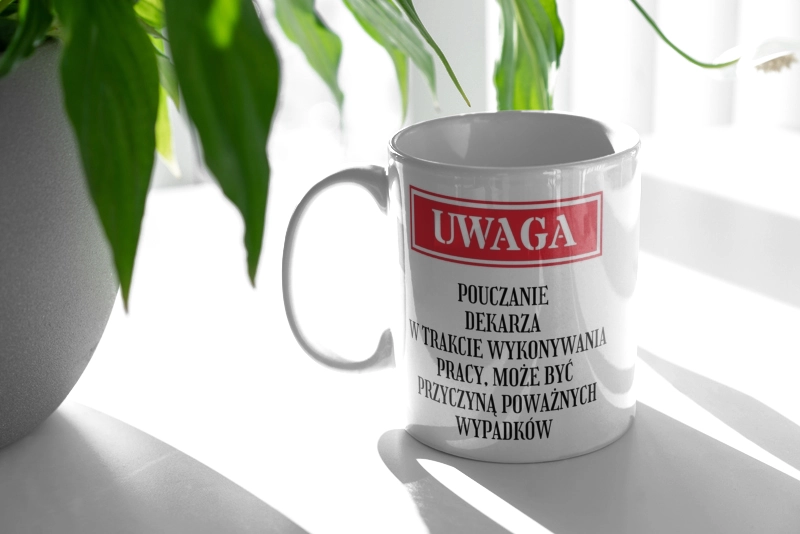 Uwaga Pouczanie Dekarza - Kubek Biały