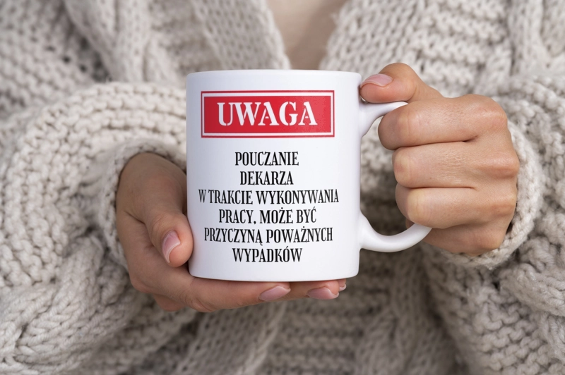 Uwaga Pouczanie Dekarza - Kubek Biały