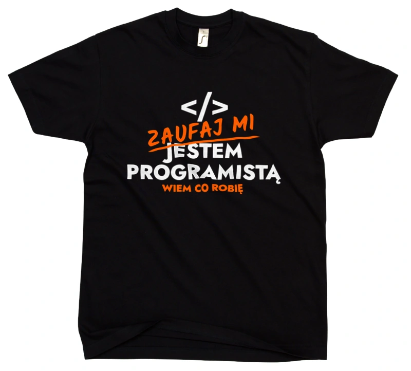 Zaufaj Mi Jestem Programisty - Męska Koszulka Czarna