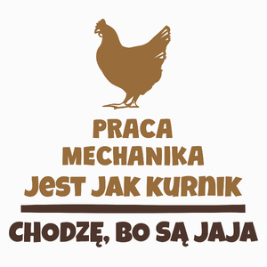 Praca Mechanika Jest Jak Kurnik - Poduszka Biała