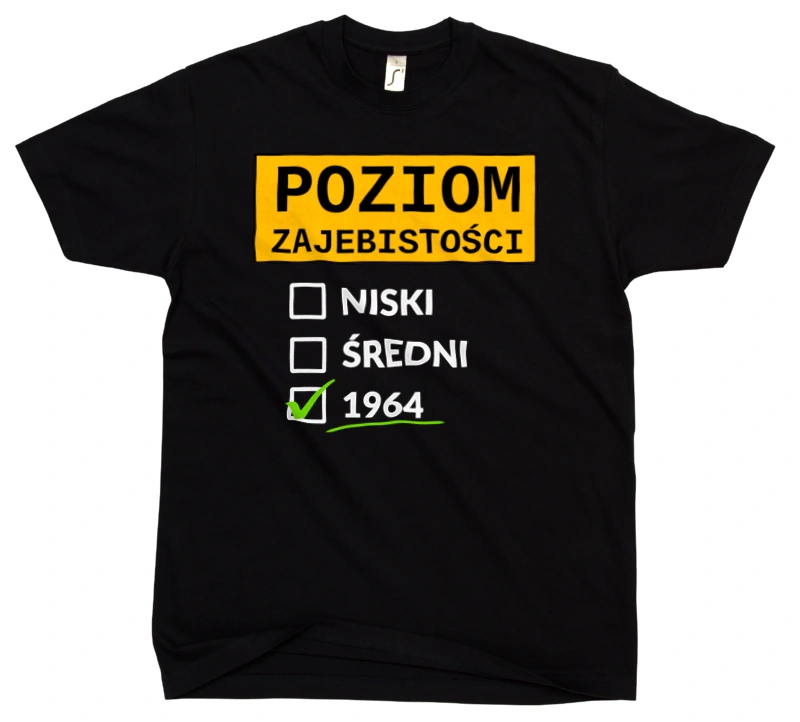 Poziom Za*Ebistości Urodziny 1963 - Męska Koszulka Czarna