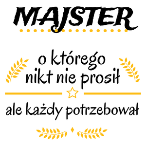 Majster Którego Każdy Potrzebował - Kubek Biały