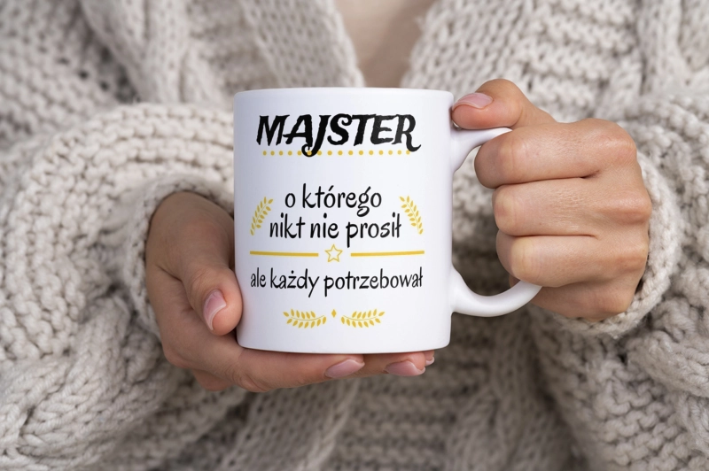 Majster Którego Każdy Potrzebował - Kubek Biały